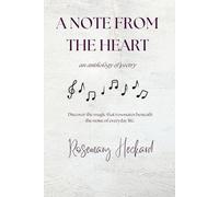 a note from the heart: Discover the magic that resonates beneath the noise of everyday life.