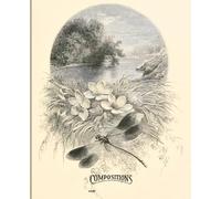 A notebook for girls with a beautiful dragonfly graphic on the cover. Composition notebook for girls, teenagers and young women.: Vintage ... School, College, Office, Work - 7.5" x 9.25"