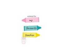 A Notebook for my favourite teacher