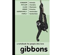 A notebook for people who love gibbons