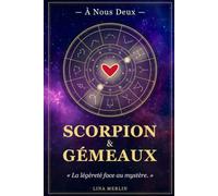 À Nous Deux - Scorpion & Gémeaux: Carnet de couple astrologique à compléter ensemble | Collection AstraLove