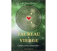 À Nous Deux - Taureau & Vierge: Carnet de couple astrologique à compléter