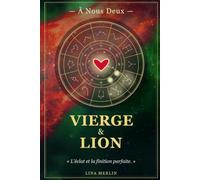 À Nous Deux - Vierge & Lion: Carnet de couple astrologique à compléter ensemble | Collection AstraLove