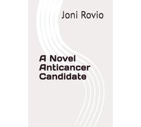 A Novel Anticancer Candidate