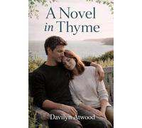 A Novel in Thyme