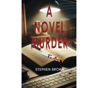 A Novel Murder