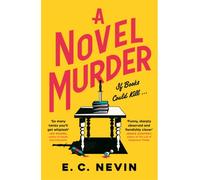 A Novel Murder : The perfect murder mystery for book lovers