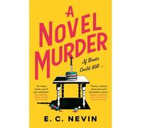 A Novel Murder: The perfect murder mystery for book lovers (Jane Hepburn Mystery Series)