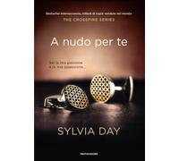 A nudo per te. The crossfire series