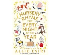Allie Esiri - 'A Nursery Rhyme for Every Night of the Year' Kids' Book