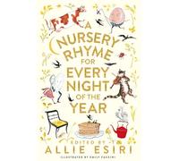 Allie Esiri A Nursery Rhyme for Every Night of the Year Book Allie Esiri Multicolor