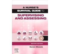A Nurse's Survival Guide to Supervising and Assessing