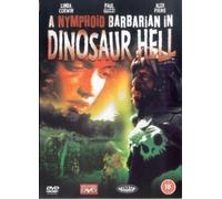 A Nymphoid Barbarian In Dinosaur Hell [DVD]