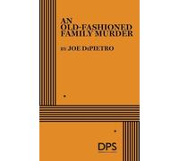 A Old-Fashioned Family Murder