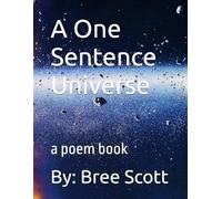 A One Sentence Universe