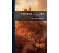 A Orillas Del Turia