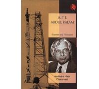 A.P.J. Abdul Kalam : Scientist and Humanist