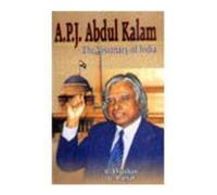 A.P.J.Abdul Kalam: The Visionary of India