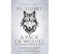 A Pack of Wolves (The Drowned Kingdom Saga)