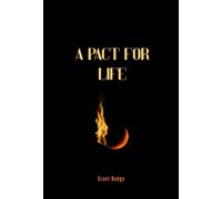 A Pact For Life