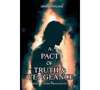 A Pact of Truth and Vengeance: Book Two of the Red Thread Duology