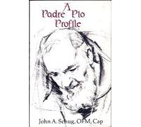A Padre Pio Profile