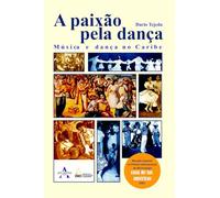 A paixão pela dança: Música e dança no Caribe