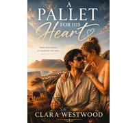 A Palette for His Heart: Some love stories are painted, not seen.