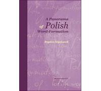 A Panorama of Polish Word-Formation