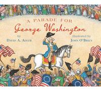 A Parade for George Washington