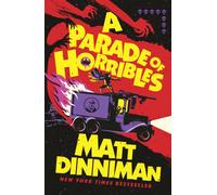A Parade of Horribles