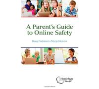 A Parent's Guide to Online Safety
