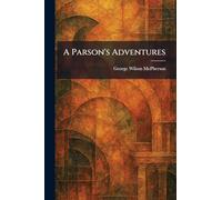 A Parson's Adventures