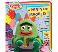 A Party for Brobee ("Yo Gabba Gabba")