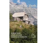 A Passion for Theth: Albania's Rugged Shangri-La