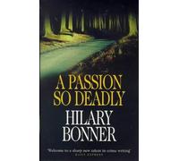 A Passion So Deadly