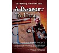 A Passport To Hell: The Mystery of Richard Realf