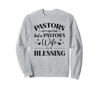 A Pastor's Wife Is A Blessing Appreciation Gift Sweatshirt