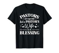 A Pastor's Wife Is A Blessing Appreciation Gift T-Shirt