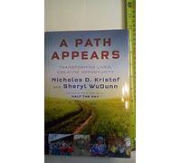 A Path Appears: Transforming Lives, Creating Opportunity
