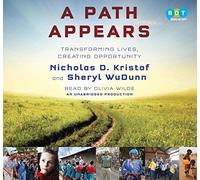 A Path Appears: Transforming Lives, Creating Opportunity [Audio]