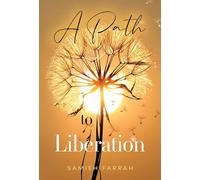 A Path to Liberation