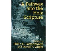 A Pathway into the Holy Scripture