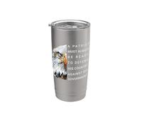 A Patriot Must Be Always Ready to Defend His Country Eagle Stainless Steel Insulated Tumbler