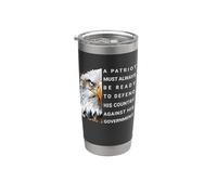 A Patriot Must Be Always Ready to Defend His Country Eagle Stainless Steel Insulated Tumbler