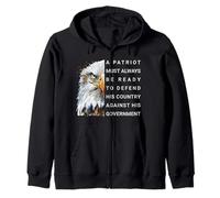 A Patriot Must Be Always Ready to Defend His Country Eagle Zip Hoodie