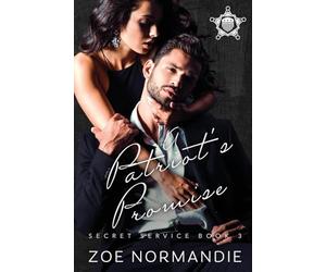 A Patriot's Promise: 3 (Secret Service)