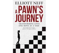 A Pawns Journey: Transforming Lives One Move at a Time