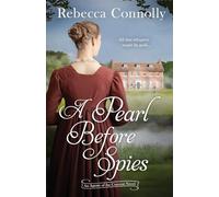 A Pearl Before Spies (Agents of the Convent, Book 5)