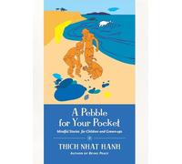 A Pebble for Your Pocket: Mindful Stories for Children and Grown-ups